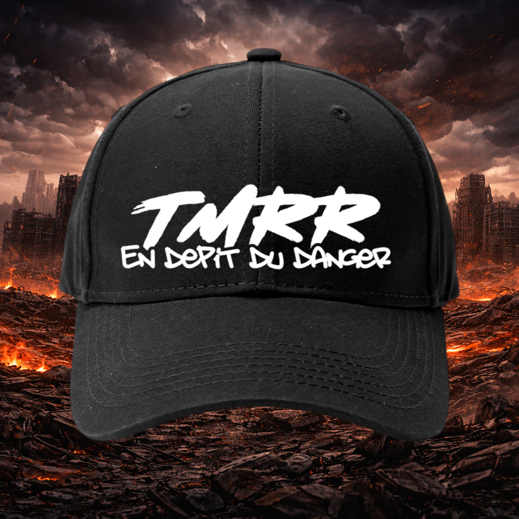 Casquette TMRR en dépit du danger